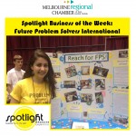  This Week’s Melbourne Regional Chamber & Spotlight Magazine Business Is : Future Problem Solving Program International