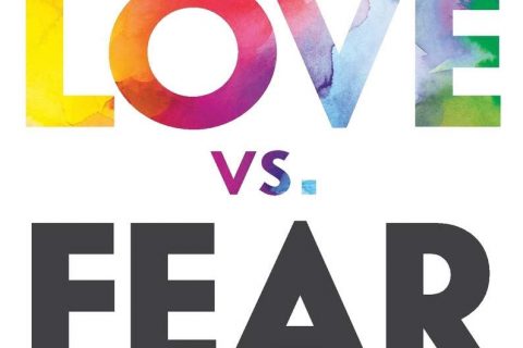  Love Or Fear: Which One Rules You?  By: Angela Bozorth